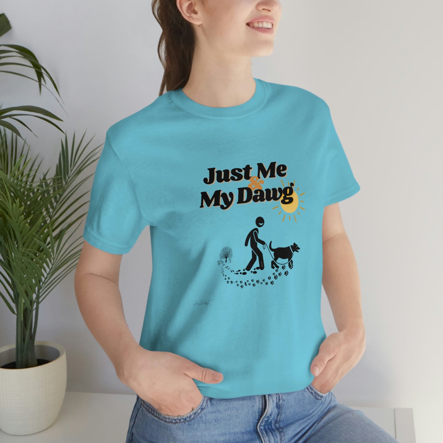 Women's (Just me & my Dog) Short Sleeve Tee