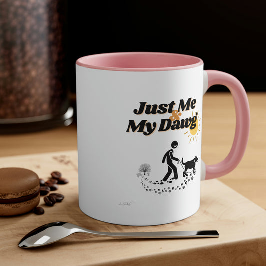 Coffee Mug, 11oz (Just Me & My Dawg)