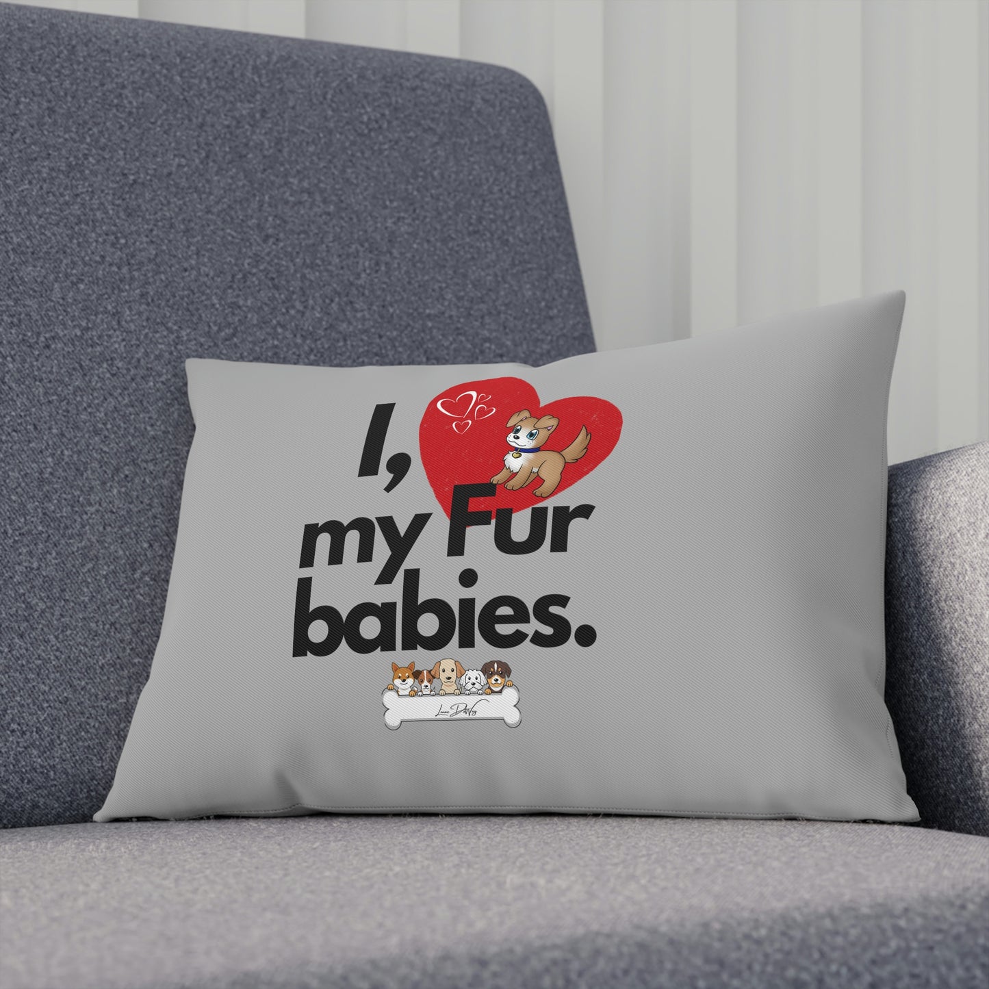Comfy Pillow (I Love My Fur Babies)