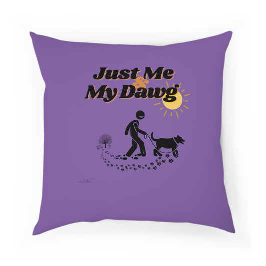Comfy Pillow (Just Me & My Dawg)