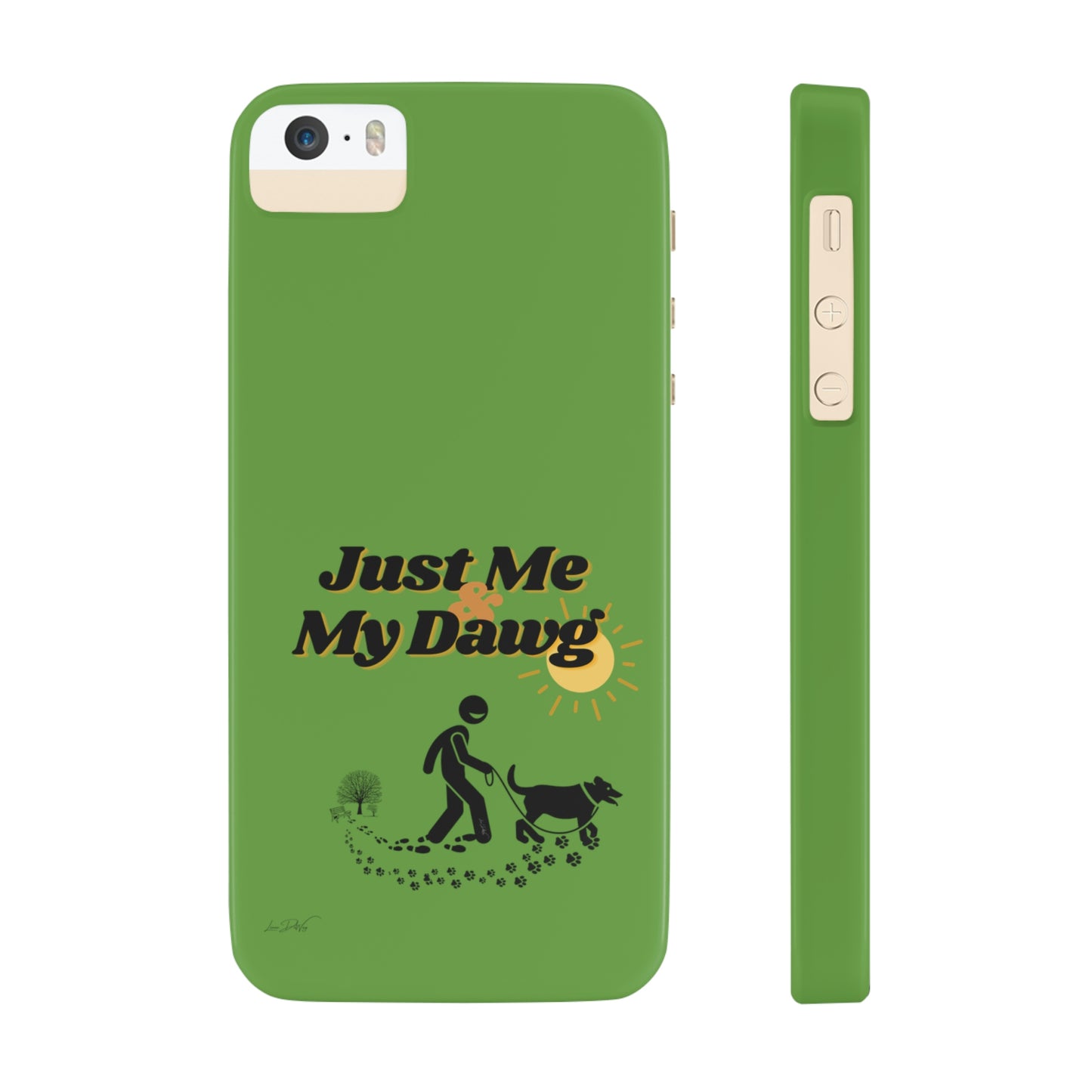 Slim (Just Me & My Dog) Phone Case