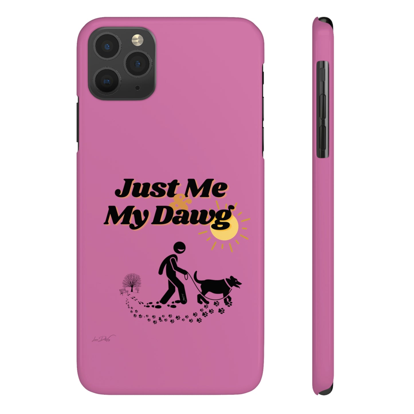 Slim (Just Me & My Dog) Phone Case