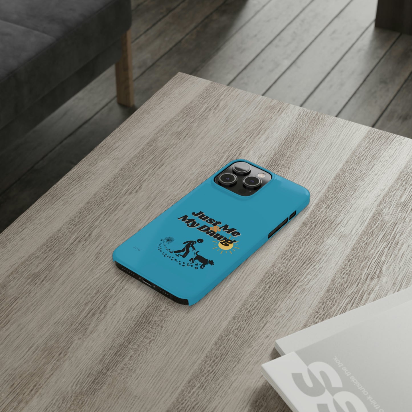 Slim (Just Me & My Dog) Phone Case